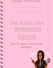 The Mink Lash Business Guide